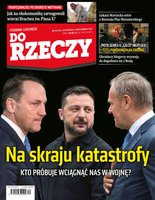 okłada najnowszego numeru Do Rzeczy