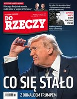 okłada najnowszego numeru Do Rzeczy